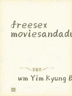 freesexmoviesandadulexxx封面