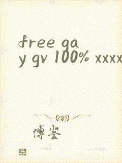 free gay gv 100% xxxxhd