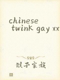 chinese twink gay xxxx