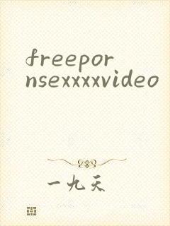 freepornsexxxxvideo