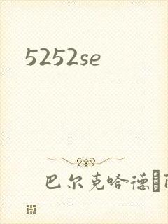 5252se