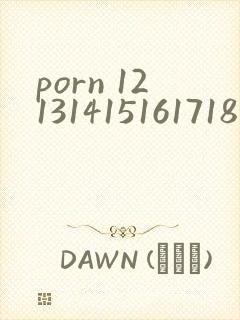 porn 12131415161718