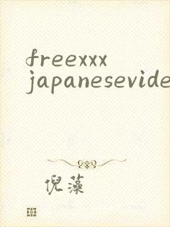 freexxxjapanesevideopornxxxtubexxxsexgo