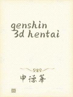 genshin 3d hentai