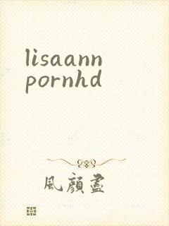 lisaannpornhd