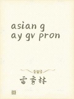 asian gay gv pron
