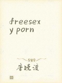 freesexy porn