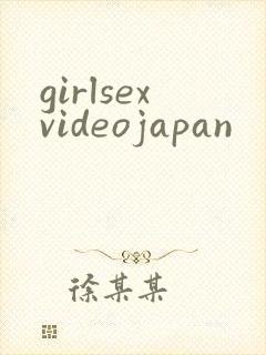 girlsexvideojapan