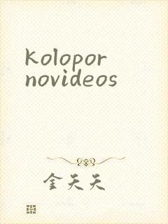 kolopornovideos
