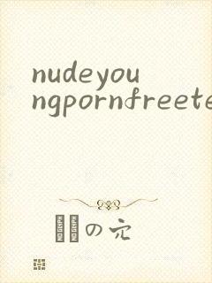 nudeyoungpornfreeteensexpicsy