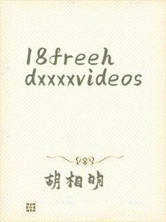 18freehdxxxxvideos