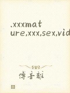 .xxxmature,xxx,sex,video,hd