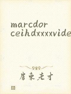 marcdorceihdxxxxvideos