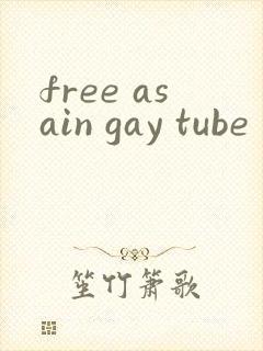 free asain gay tube