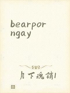 bearporngay