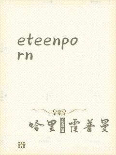 eteenporn