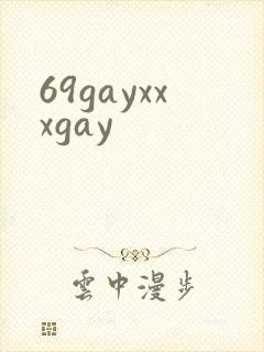 69gayxxxgay