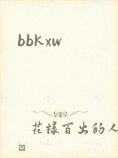 bbkxw