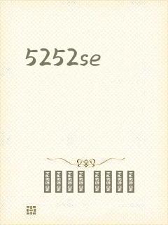 5252se