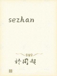 sezhan