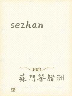 sezhan
