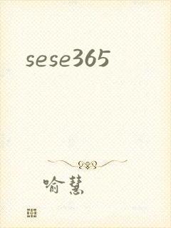 sese365