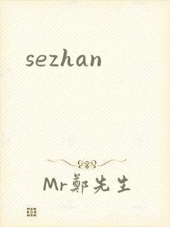 sezhan