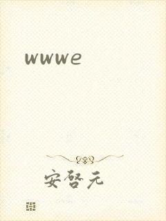 wwwe