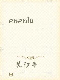 enenlu
