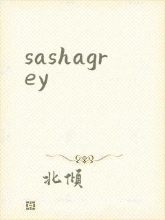 sashagrey