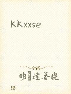 kkxxse