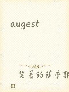 augest