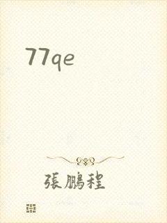 77qe