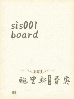 sis001 board