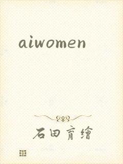 aiwomen