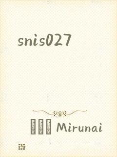 snis027
