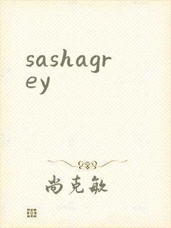 sashagrey