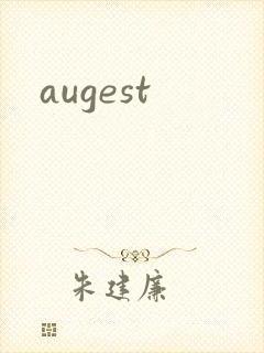 augest