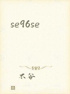 se96se