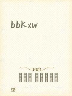 bbkxw