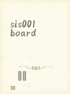 sis001 board