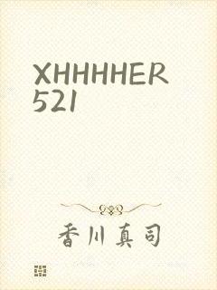 XHHHHER521