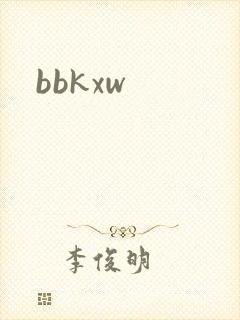 bbkxw