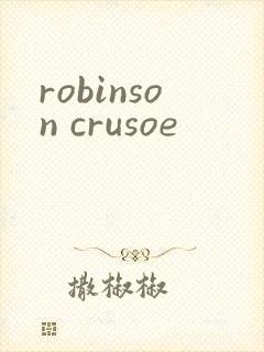 robinson crusoe