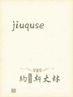 jiuquse