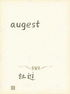 augest