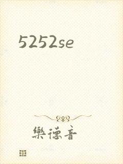 5252se