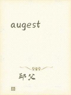 augest