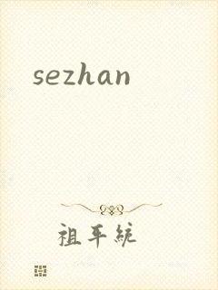 sezhan