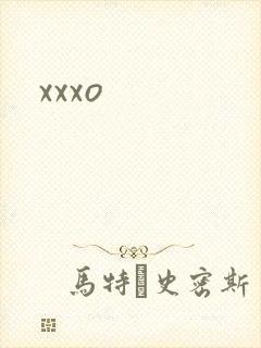 xxxo